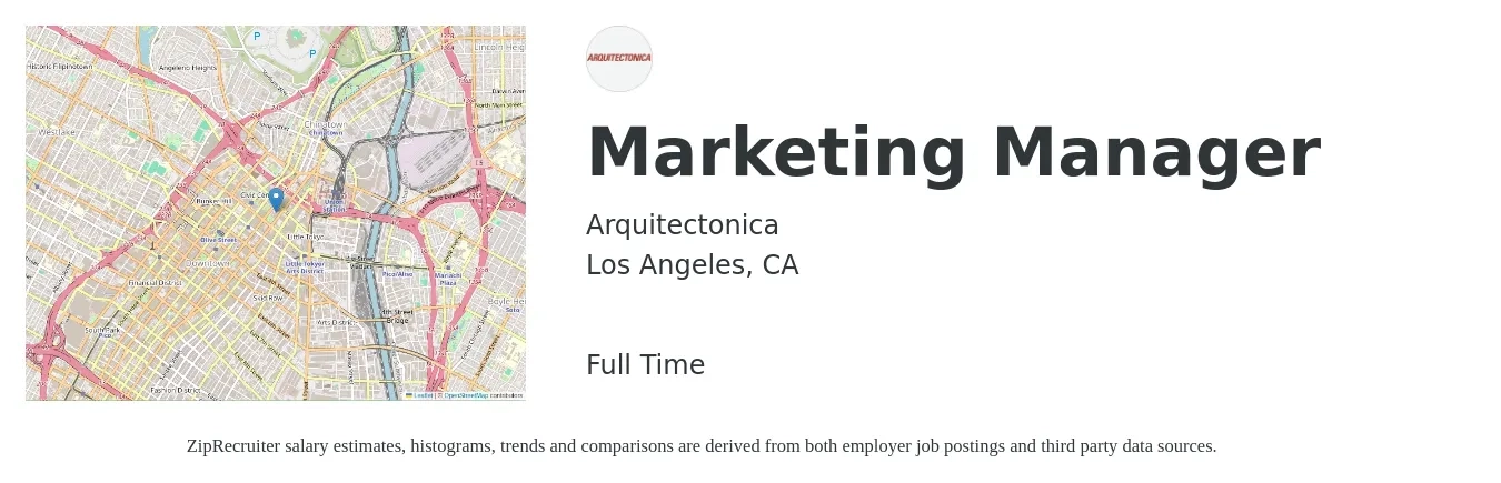 Arquitectonica job posting for a Marketing Manager in Los Angeles, CA with a salary of $64,600 to $105,600 Yearly with a map of Los Angeles location.