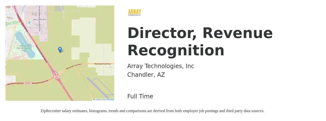 Array Technologies, Inc job posting for a Director, Revenue Recognition in Chandler, AZ with a salary of $91,900 to $136,100 Yearly with a map of Chandler location.