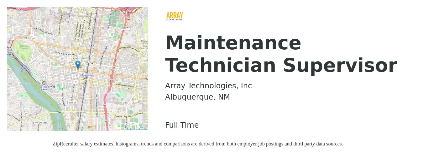 Array Technologies, Inc job posting for a Maintenance Technician Supervisor in Albuquerque, NM with a salary of $22 to $36 Hourly with a map of Albuquerque location.