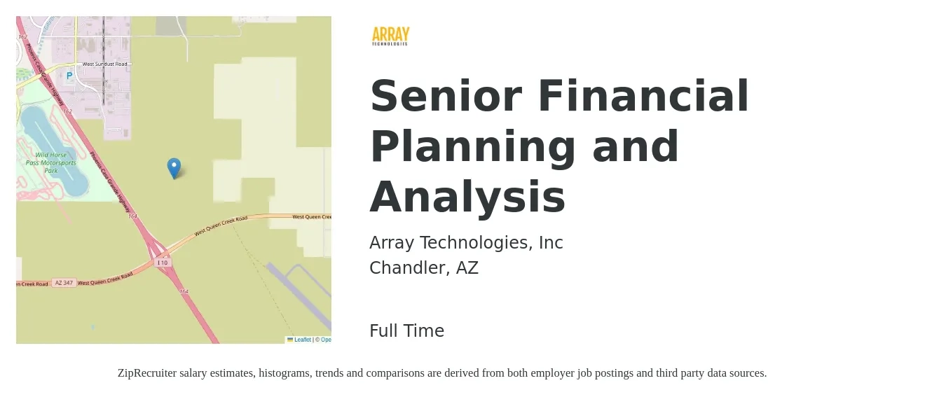 Array Technologies, Inc job posting for a Senior Financial Planning and Analysis in Chandler, AZ with a salary of $82,500 to $102,800 Yearly with a map of Chandler location.