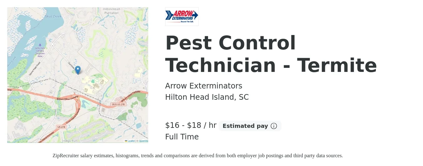 Arrow Exterminators job posting for a Pest Control Technician - Termite in Hilton Head Island, SC with a salary of $17 to $19 Hourly with a map of Hilton Head Island location.