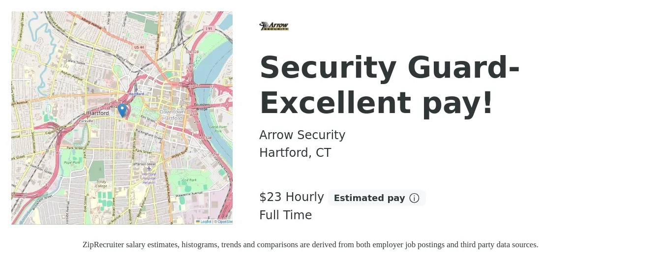 Arrow Security job posting for a Security Guard- Excellent pay in Hartford, CT with a salary of $24 Hourly with a map of Hartford location.