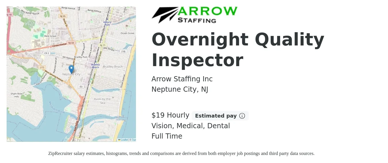 Arrow Staffing Inc job posting for a Overnight Quality Inspector in Neptune City, NJ with a salary of $20 Hourly and benefits including dental, medical, pto, and vision with a map of Neptune City location.