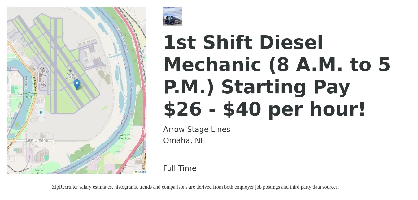Arrow Stage Lines job posting for a 1st Shift Diesel Mechanic (8 A.M. to 5 P.M.) Starting Pay $26 - $40 per hour! in Omaha, NE with a salary of $26 to $40 Hourly with a map of Omaha location.