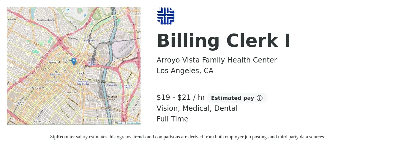 Arroyo Vista Family Health Center job posting for a Billing Clerk I in Los Angeles, CA with a salary of $20 to $23 Hourly and benefits including dental, life_insurance, medical, retirement, and vision with a map of Los Angeles location.