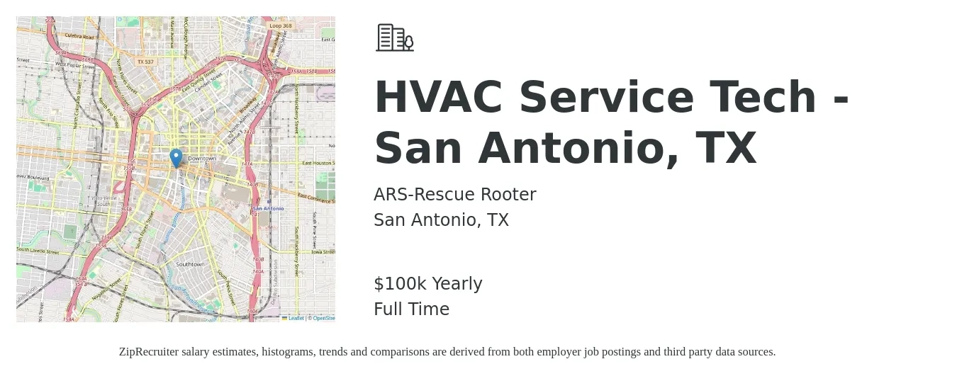 ARS-Rescue Rooter job posting for a HVAC Service Tech - San Antonio, TX in San Antonio, TX with a salary of $100,000 Yearly with a map of San Antonio location.