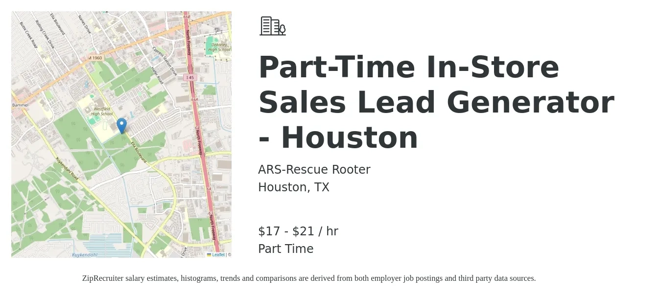 ARS-Rescue Rooter job posting for a Part-Time In-Store Sales Lead Generator - Houston in Houston, TX with a salary of $18 to $22 Hourly with a map of Houston location.