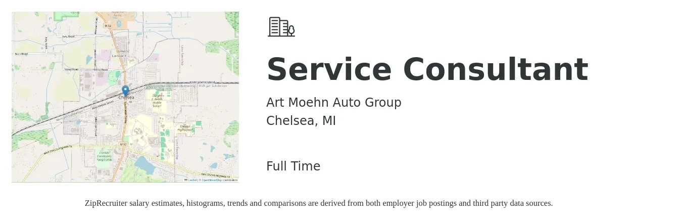 Art Moehn Auto Group job posting for a Service Consultant in Chelsea, MI with a salary of $20 to $66 Hourly with a map of Chelsea location.