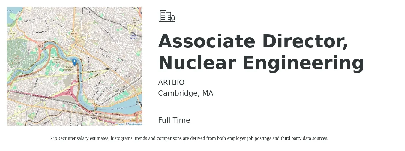 ARTBIO job posting for a Associate Director, Nuclear Engineering in Cambridge, MA with a salary of $154,700 to $276,500 Yearly with a map of Cambridge location.