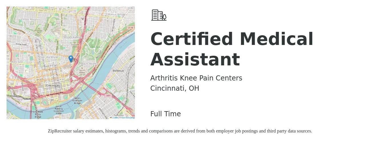 Arthritis Knee Pain Centers job posting for a Certified Medical Assistant in Cincinnati, OH with a salary of $16 to $21 Hourly with a map of Cincinnati location.