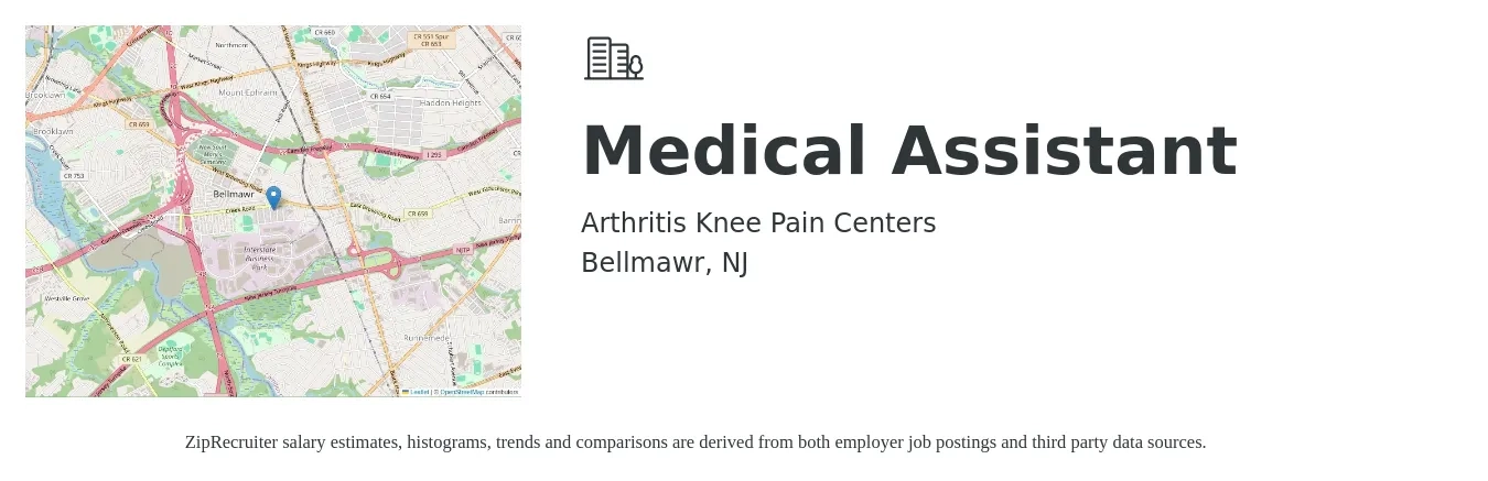 Arthritis Knee Pain Centers job posting for a Medical Assistant in Bellmawr, NJ with a salary of $18 to $24 Hourly with a map of Bellmawr location.