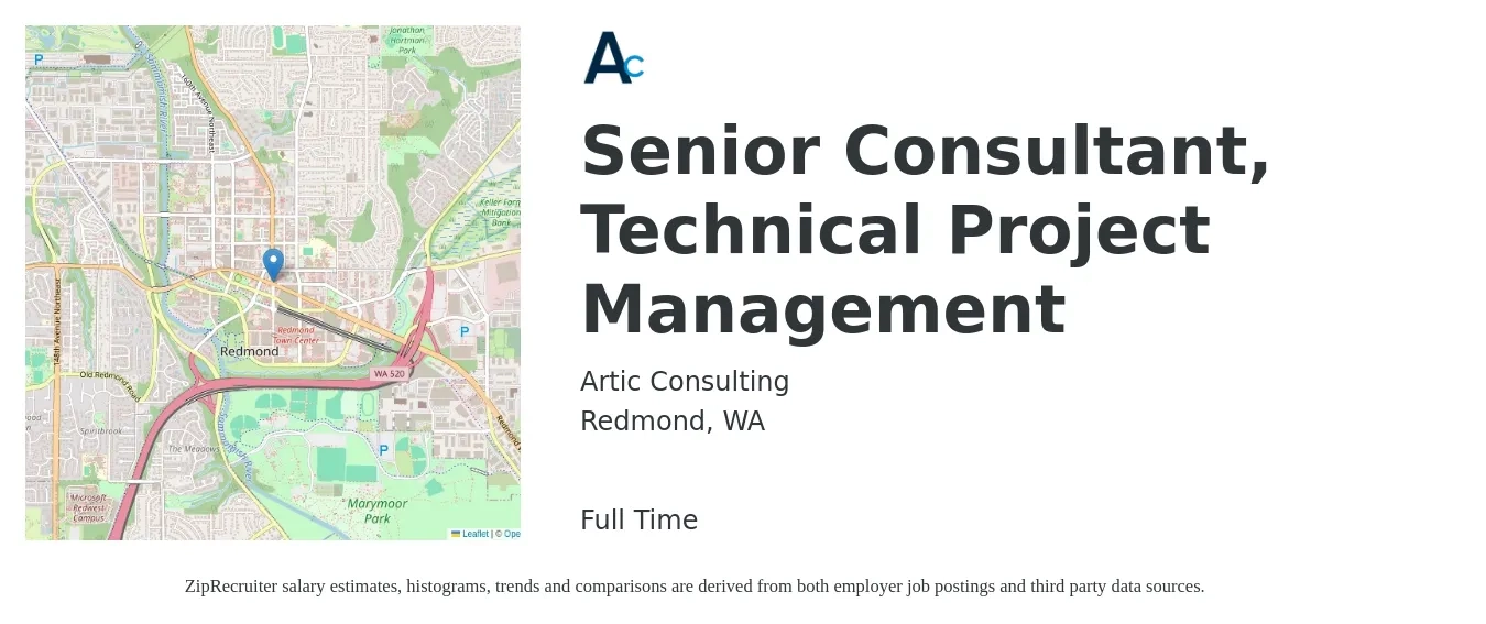 Artic Consulting job posting for a Senior Consultant, Technical Project Management in Redmond, WA with a salary of $115,000 to $150,000 Yearly with a map of Redmond location.