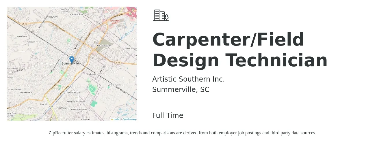 Artistic Southern Inc. job posting for a Carpenter/Field Design Technician in Summerville, SC with a salary of $18 to $24 Hourly with a map of Summerville location.