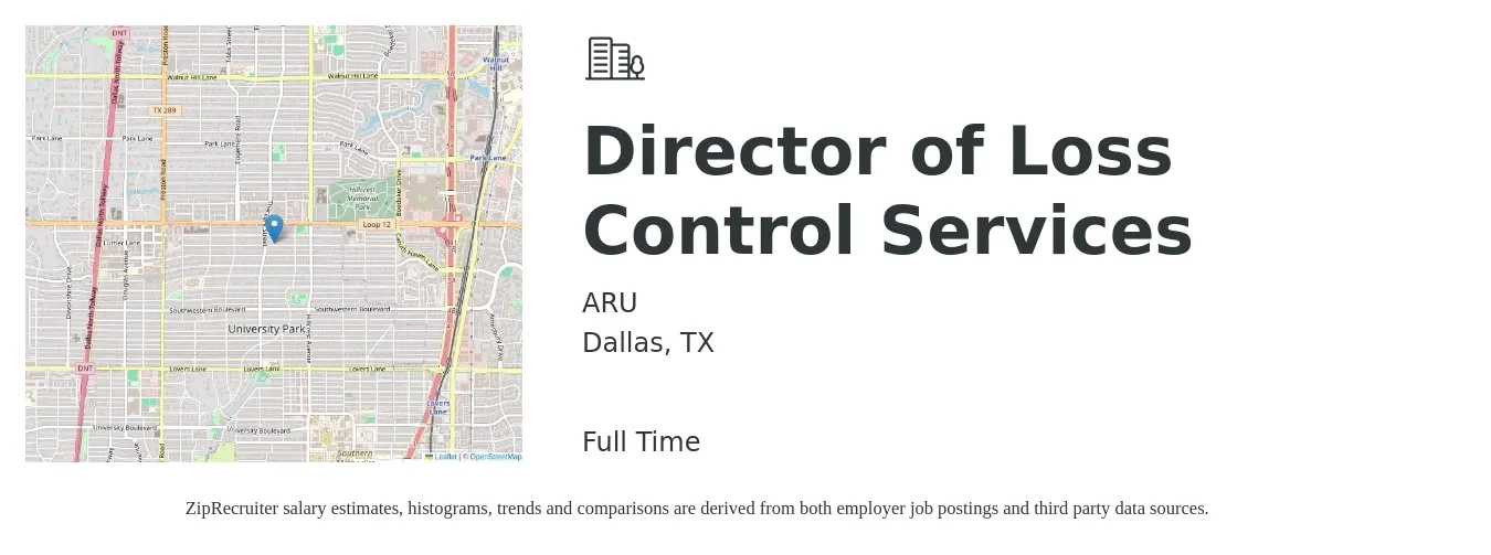 ARU job posting for a Director of Loss Control Services in Dallas, TX with a salary of $135,200 Yearly with a map of Dallas location.