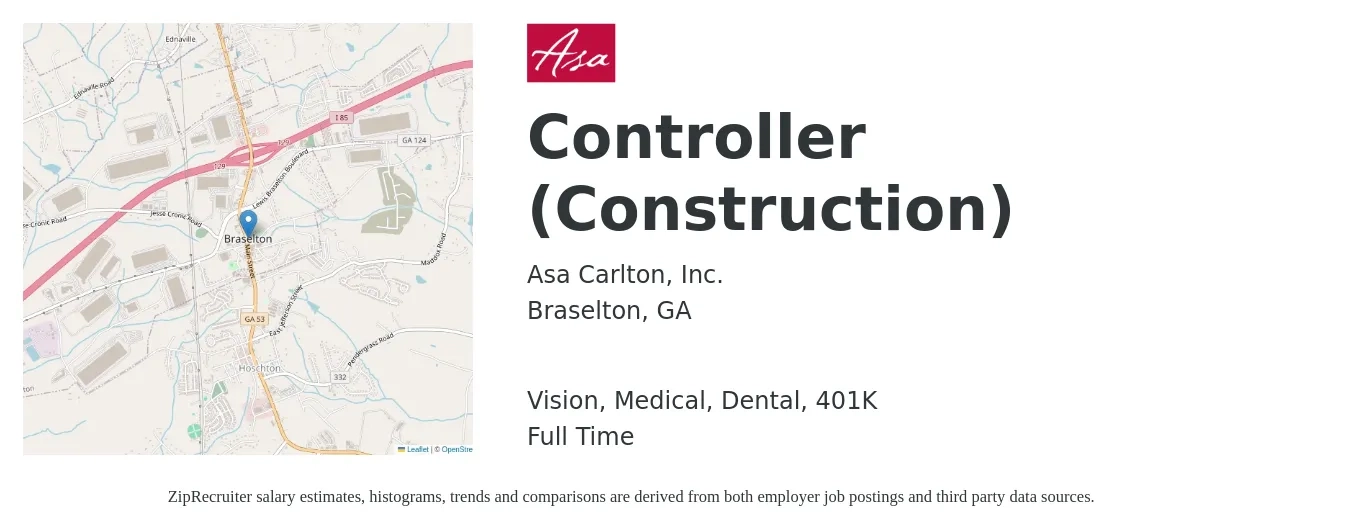 Asa Carlton, Inc. job posting for a Controller (Construction) in Braselton, GA with a salary of $88,500 to $126,400 Yearly and benefits including 401k, dental, life_insurance, medical, and vision with a map of Braselton location.