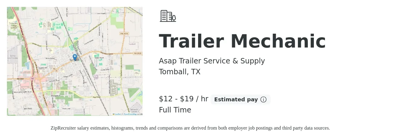 Asap Trailer Service & Supply job posting for a Trailer Mechanic in Tomball, TX with a salary of $13 to $20 Hourly and benefits including pto with a map of Tomball location.