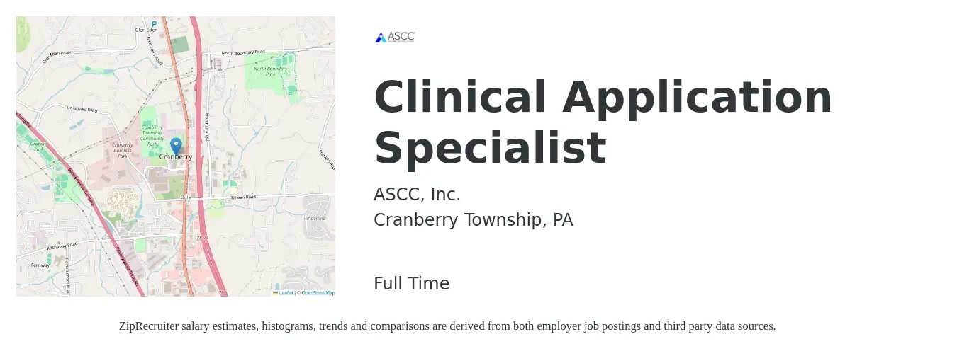 ASCC, Inc. job posting for a Clinical Application Specialist in Cranberry Township, PA with a salary of $40 to $52 Hourly with a map of Cranberry Township location.