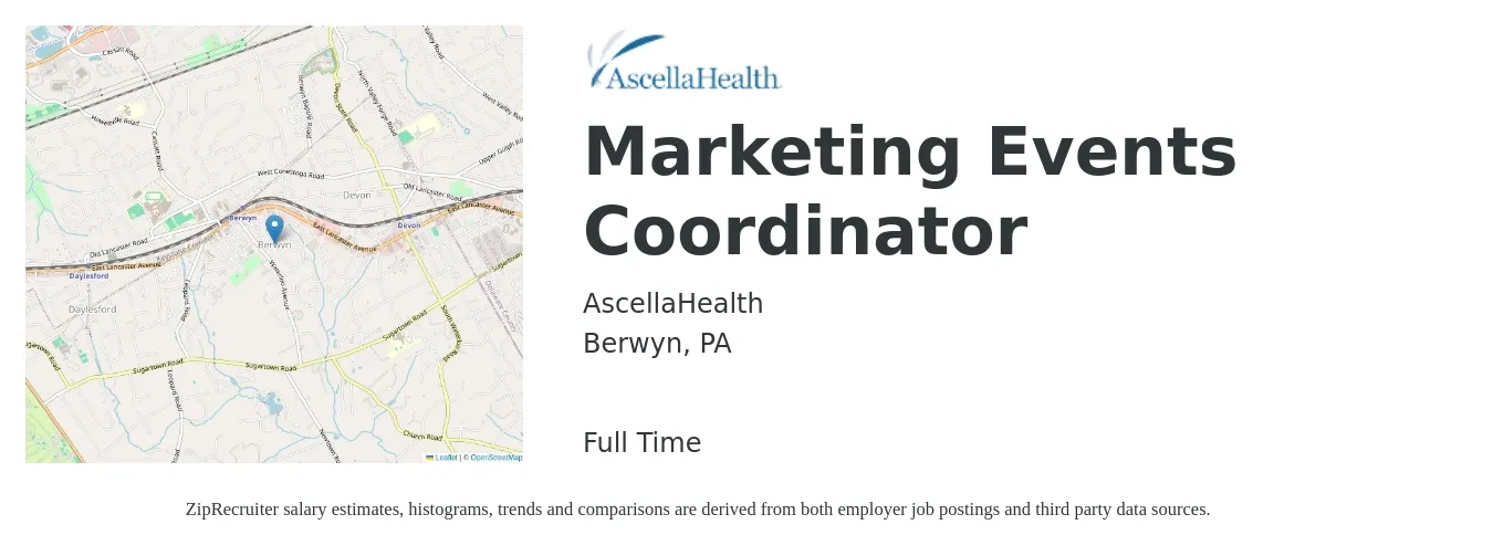 AscellaHealth job posting for a Marketing Events Coordinator in Berwyn, PA with a salary of $39,800 to $52,800 Yearly with a map of Berwyn location.