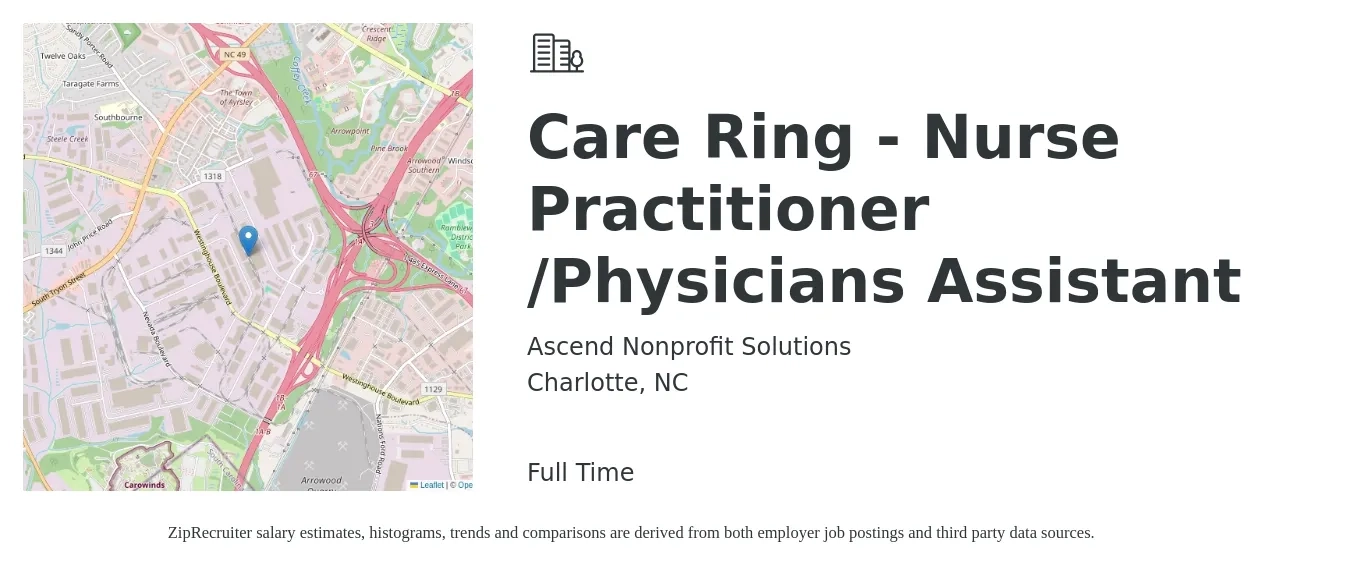 Ascend Nonprofit Solutions job posting for a Care Ring - Nurse Practitioner /Physicians Assistant in Charlotte, NC with a salary of $106,500 to $137,700 Yearly with a map of Charlotte location.