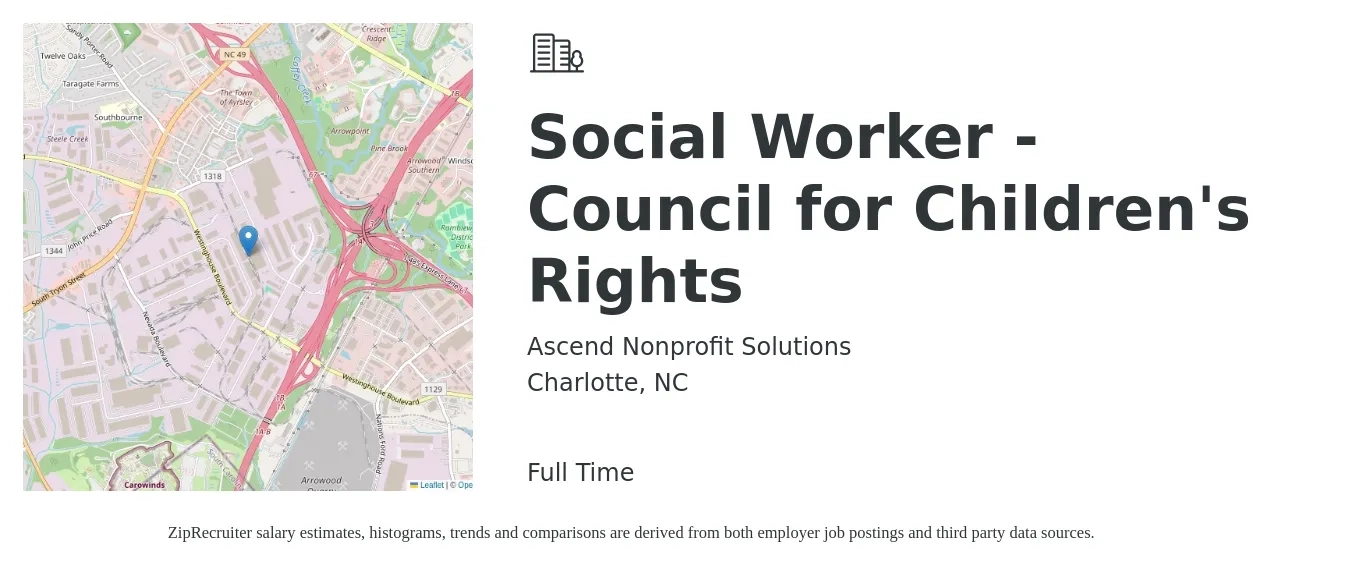 Ascend Nonprofit Solutions job posting for a Social Worker - Council for Children's Rights in Charlotte, NC with a salary of $57,600 to $89,400 Yearly with a map of Charlotte location.