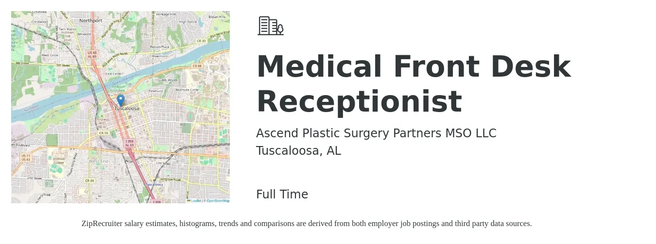 Ascend Plastic Surgery Partners MSO LLC job posting for a Medical Front Desk Receptionist in Tuscaloosa, AL with a salary of $14 to $16 Hourly with a map of Tuscaloosa location.