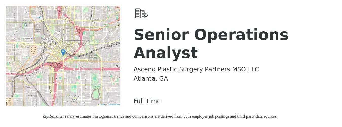 Ascend Plastic Surgery Partners MSO LLC job posting for a Senior Operations Analyst in Atlanta, GA with a salary of $78,000 to $107,400 Yearly with a map of Atlanta location.