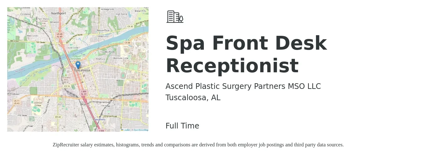Ascend Plastic Surgery Partners MSO LLC job posting for a Spa Front Desk Receptionist in Tuscaloosa, AL with a salary of $12 to $16 Hourly with a map of Tuscaloosa location.