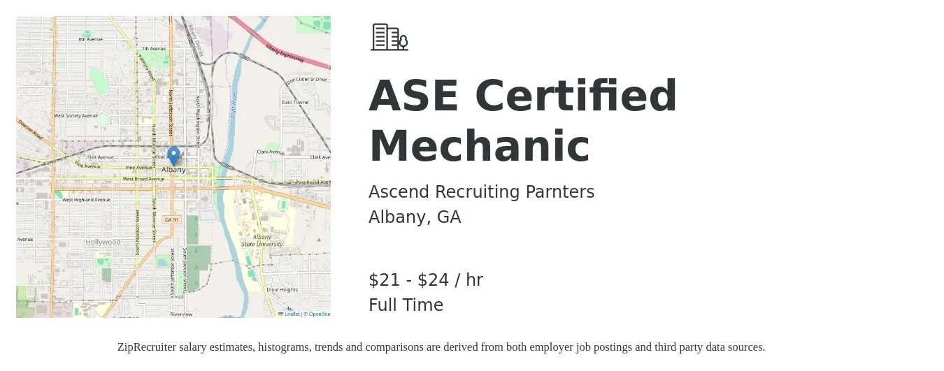Ascend Recruiting Parnters job posting for a ASE Certified Mechanic in Albany, GA with a salary of $22 to $25 Hourly with a map of Albany location.