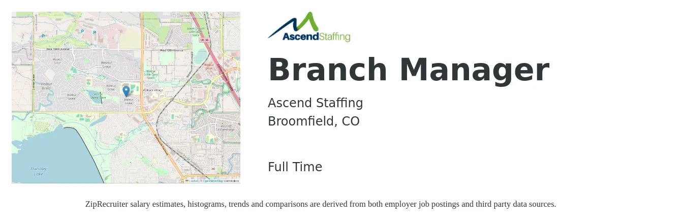 Ascend Staffing job posting for a Branch Manager in Broomfield, CO with a salary of $57,400 to $86,600 Yearly with a map of Broomfield location.