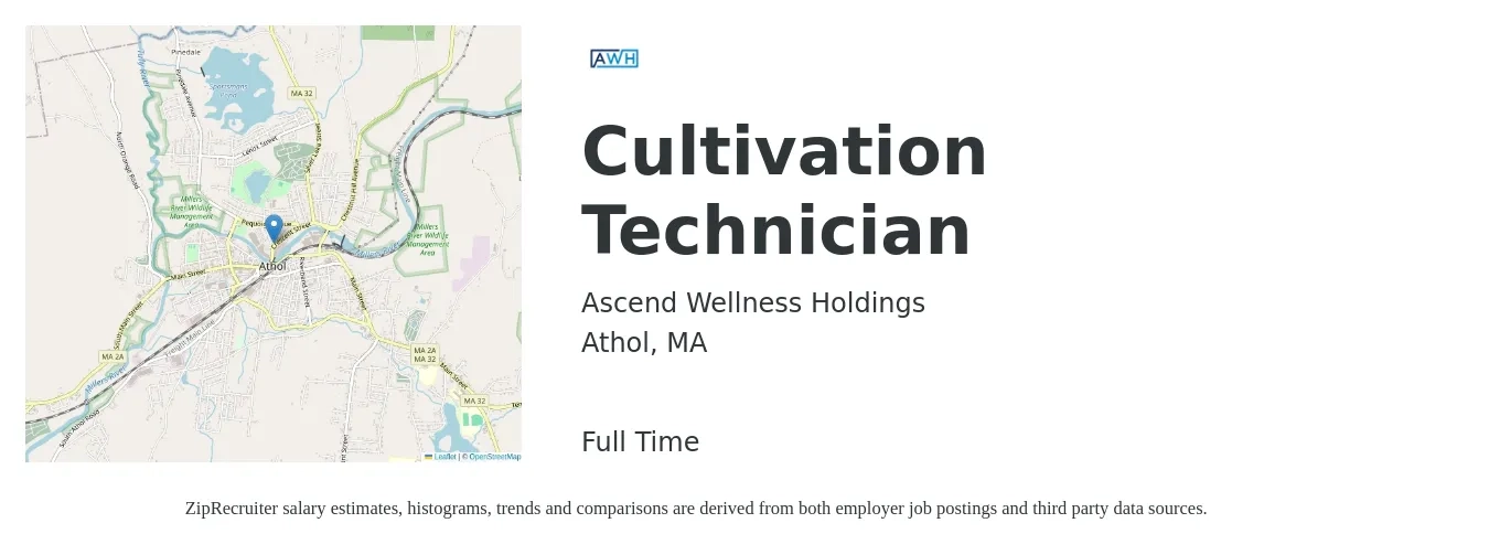 Ascend Wellness Holdings job posting for a Cultivation Technician in Athol, MA with a salary of $16 to $19 Hourly with a map of Athol location.