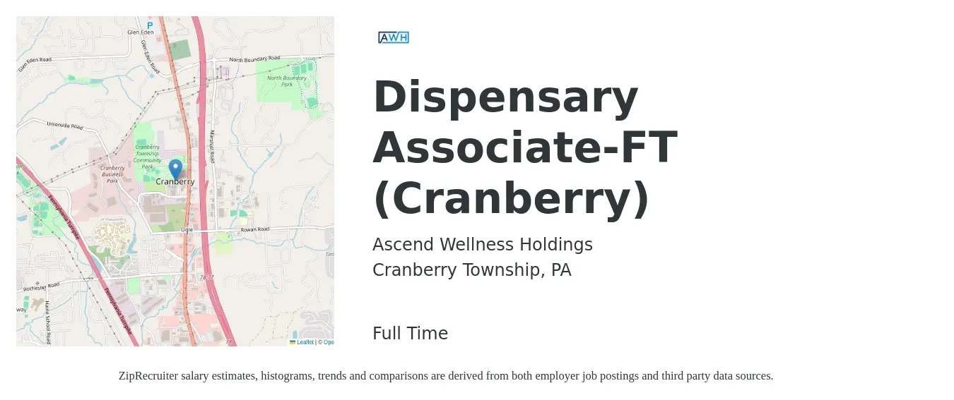Ascend Wellness Holdings job posting for a Dispensary Associate-FT (Cranberry) in Cranberry Township, PA with a map of Cranberry Township location.