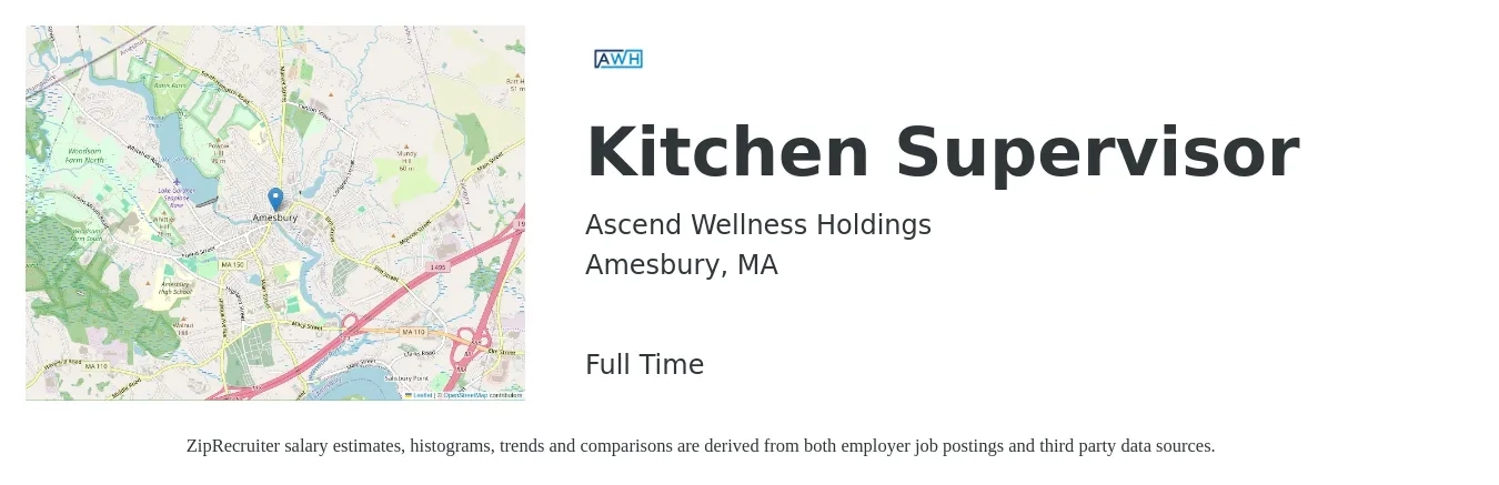 Ascend Wellness Holdings job posting for a Kitchen Supervisor in Amesbury, MA with a salary of $42,100 to $67,500 Yearly with a map of Amesbury location.