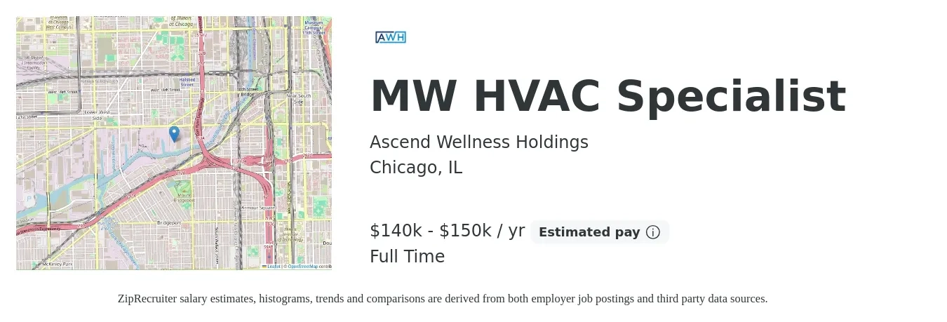 Ascend Wellness Holdings job posting for a MW HVAC Specialist in Chicago, IL with a salary of $140,000 to $150,000 Yearly with a map of Chicago location.