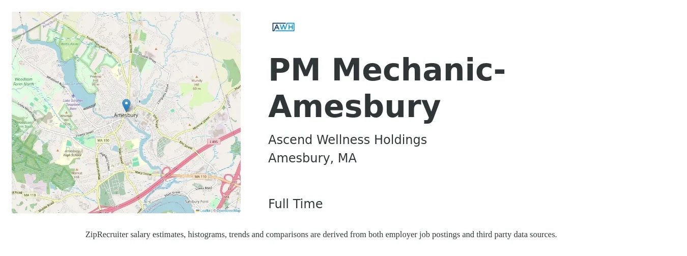 Ascend Wellness Holdings job posting for a PM Mechanic- Amesbury in Amesbury, MA with a salary of $26 to $34 Hourly with a map of Amesbury location.