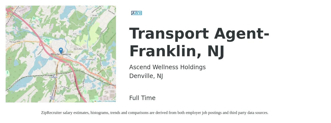 Ascend Wellness Holdings job posting for a Transport Agent- Franklin, NJ in Denville, NJ with a salary of $18 to $28 Hourly with a map of Denville location.