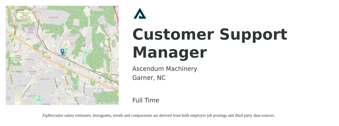 Ascendum Machinery job posting for a Customer Support Manager in Garner, NC with a salary of $36,500 to $62,400 Yearly with a map of Garner location.