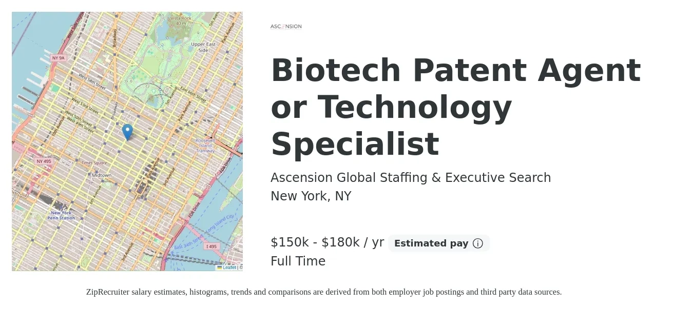 Ascension Global Staffing & Executive Search job posting for a Biotech Patent Agent or Technology Specialist in New York, NY with a salary of $150,000 to $180,000 Yearly with a map of New York location.