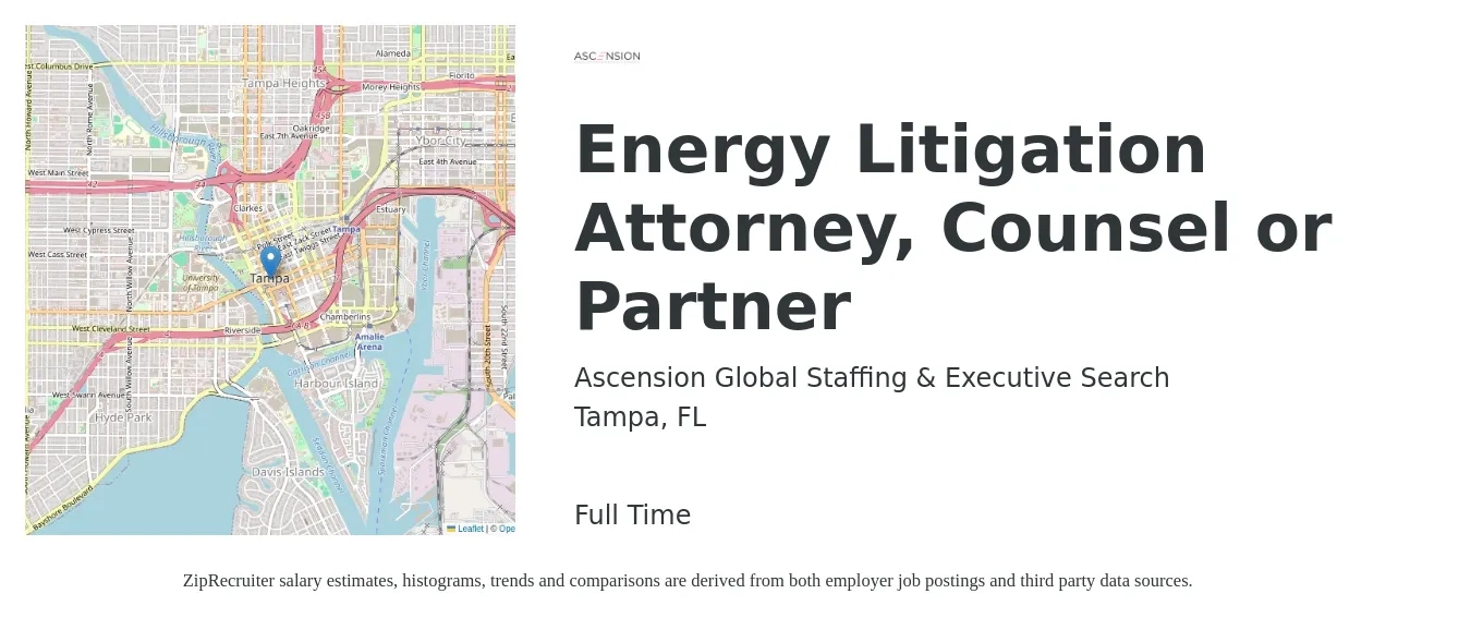 Ascension Global Staffing & Executive Search job posting for a Energy Litigation Attorney, Counsel or Partner in Tampa, FL with a salary of $95,400 to $143,200 Yearly with a map of Tampa location.