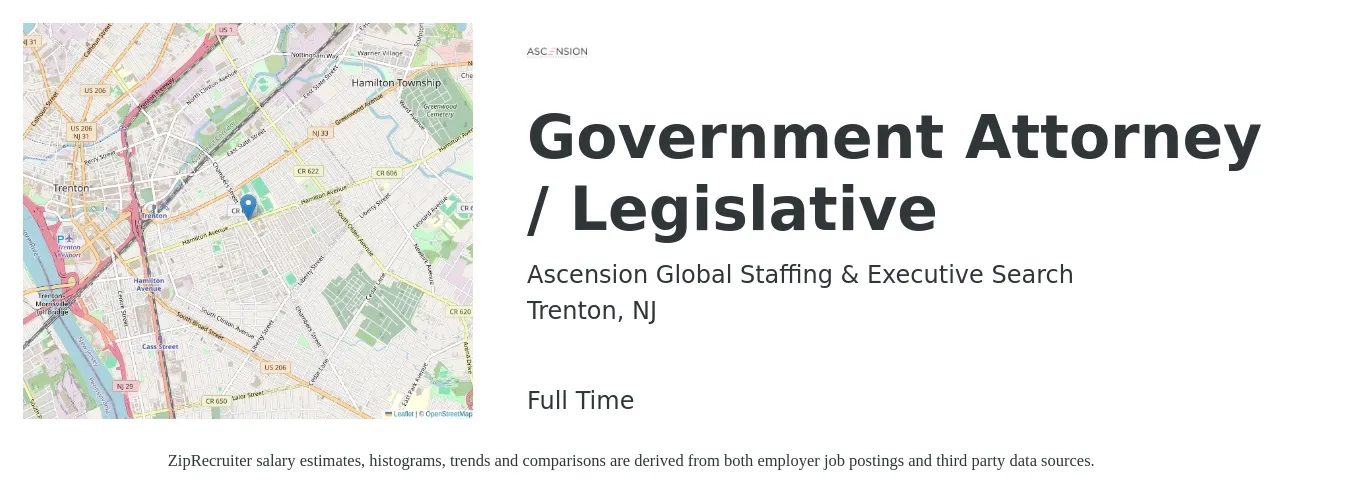 Ascension Global Staffing & Executive Search job posting for a Government Attorney / Legislative in Trenton, NJ with a salary of $44,100 to $71,700 Yearly with a map of Trenton location.
