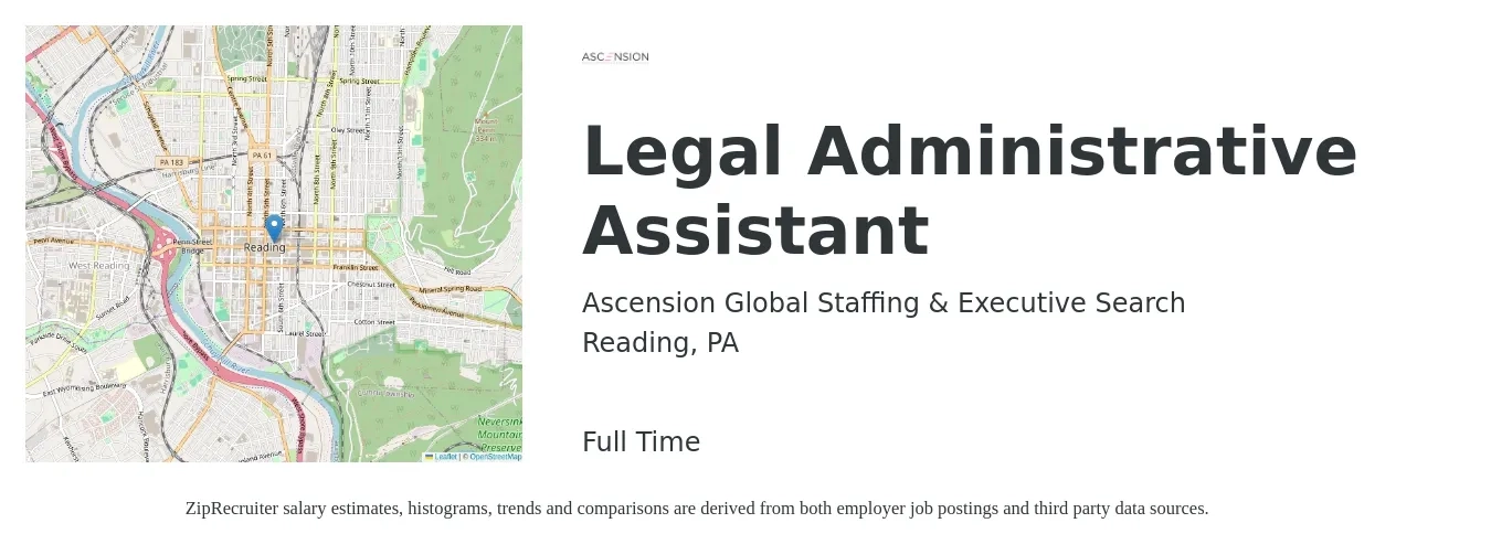 Ascension Global Staffing & Executive Search job posting for a Legal Administrative Assistant in Reading, PA with a salary of $38,400 to $61,500 Yearly with a map of Reading location.