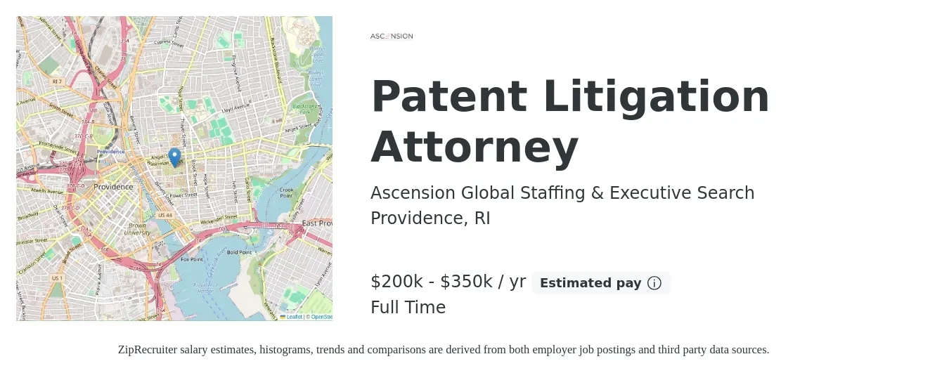Ascension Global Staffing & Executive Search job posting for a Patent Litigation Attorney in Providence, RI with a salary of $200,000 to $350,000 Yearly with a map of Providence location.