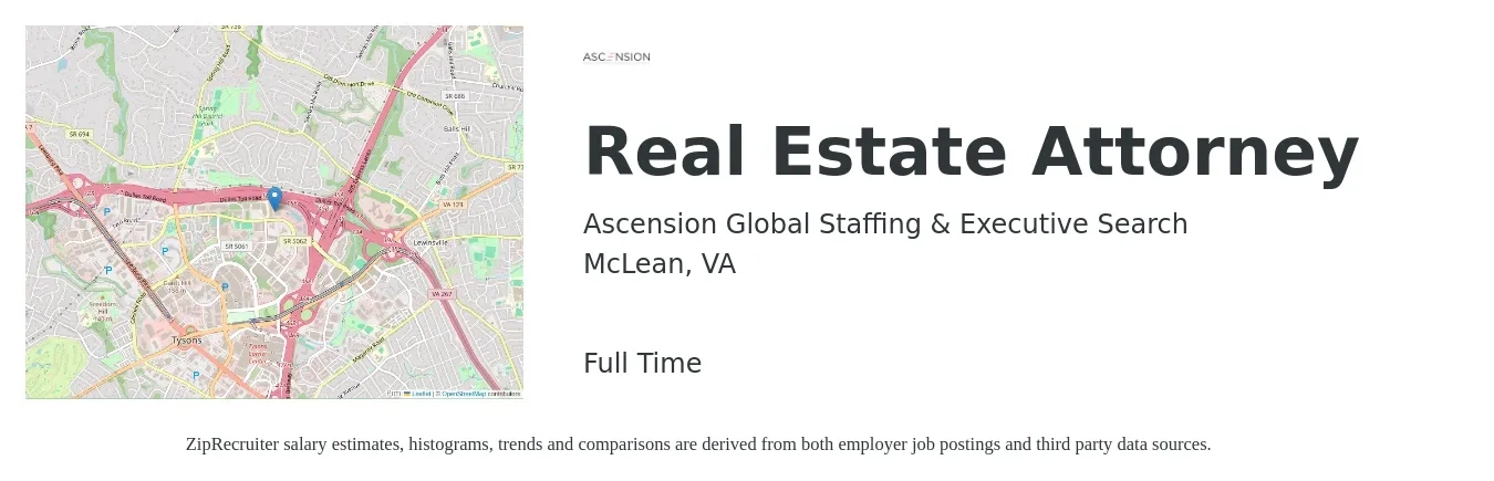 Ascension Global Staffing & Executive Search job posting for a Real Estate Attorney in McLean, VA with a salary of $92,500 to $173,400 Yearly with a map of McLean location.