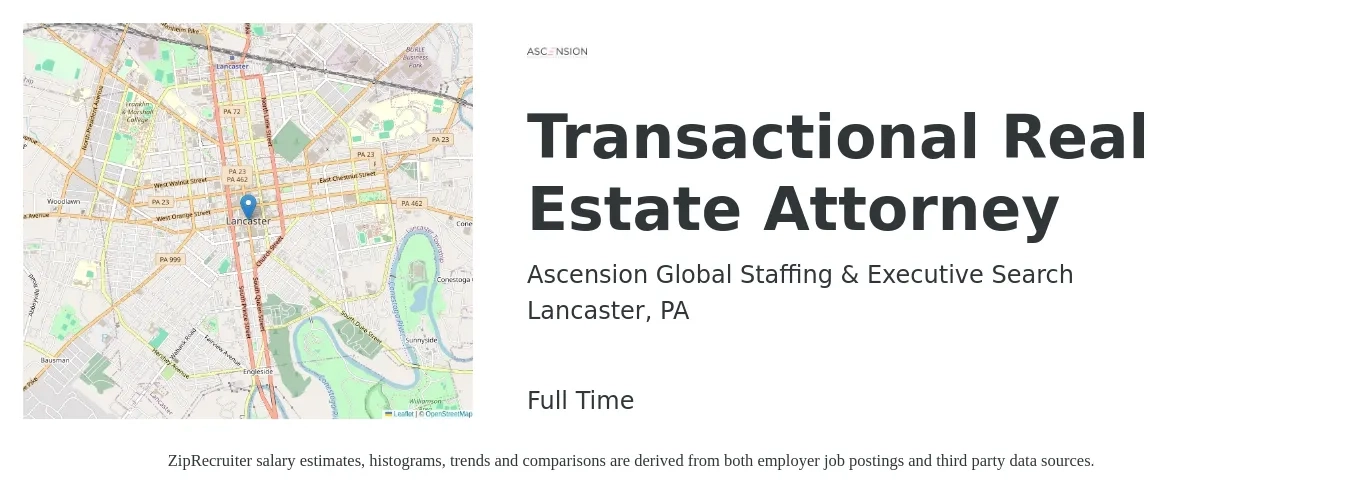 Ascension Global Staffing & Executive Search job posting for a Transactional Real Estate Attorney in Lancaster, PA with a salary of $85,500 to $164,700 Yearly with a map of Lancaster location.
