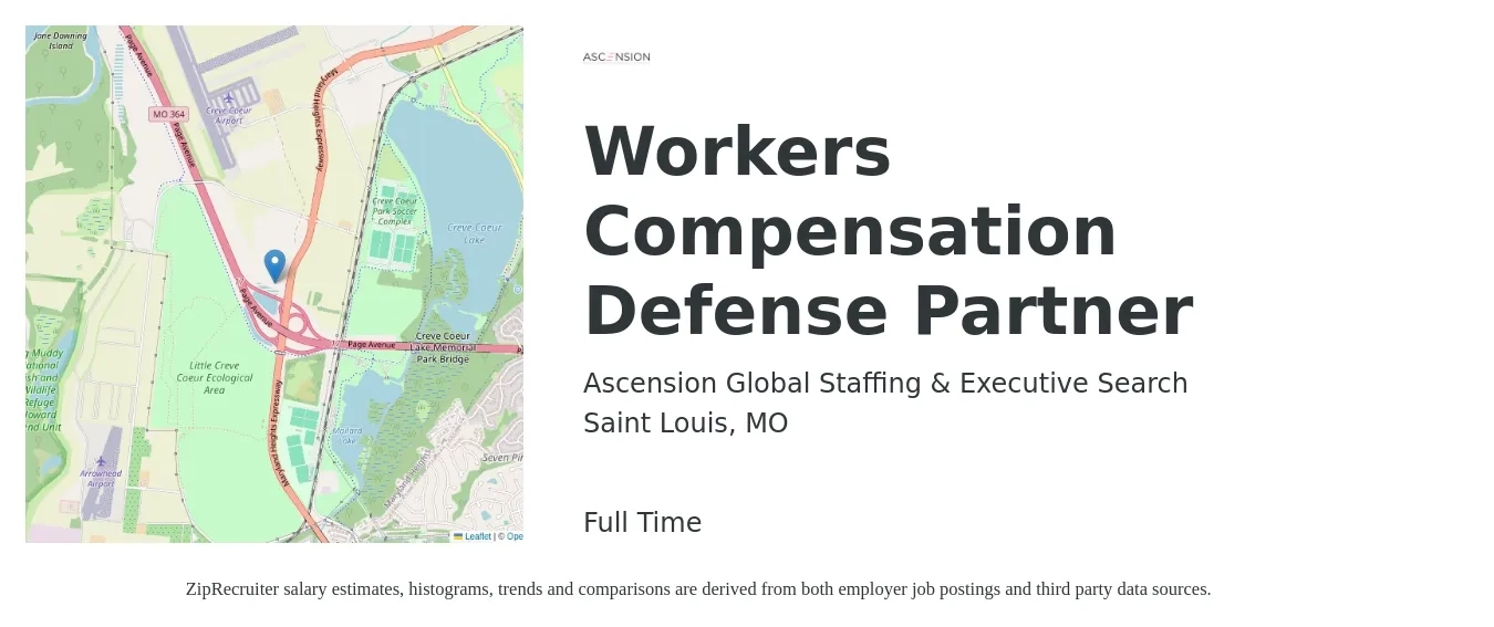Ascension Global Staffing & Executive Search job posting for a Workers Compensation Defense Partner in Saint Louis, MO with a salary of $97,200 to $159,000 Yearly with a map of Saint Louis location.