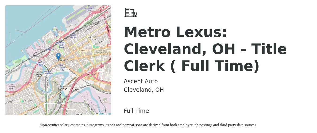 Ascent Auto job posting for a Metro Lexus: Cleveland, OH - Title Clerk ( Full Time) in Cleveland, OH with a salary of $16 to $20 Hourly with a map of Cleveland location.