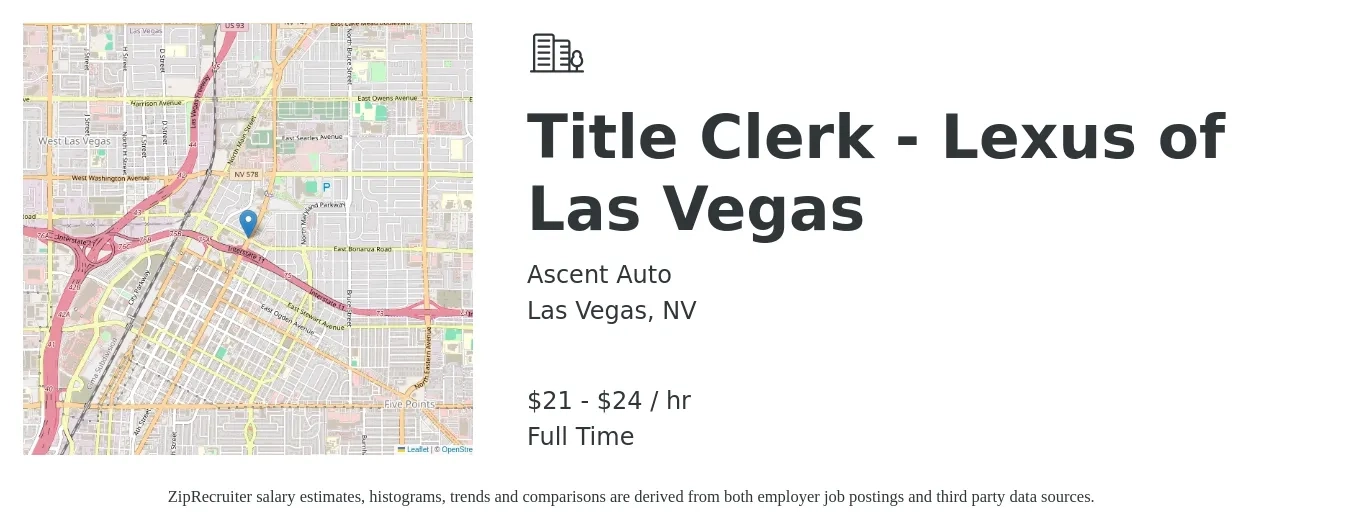 Ascent Auto job posting for a Title Clerk - Lexus of Las Vegas in Las Vegas, NV with a salary of $22 to $25 Hourly with a map of Las Vegas location.