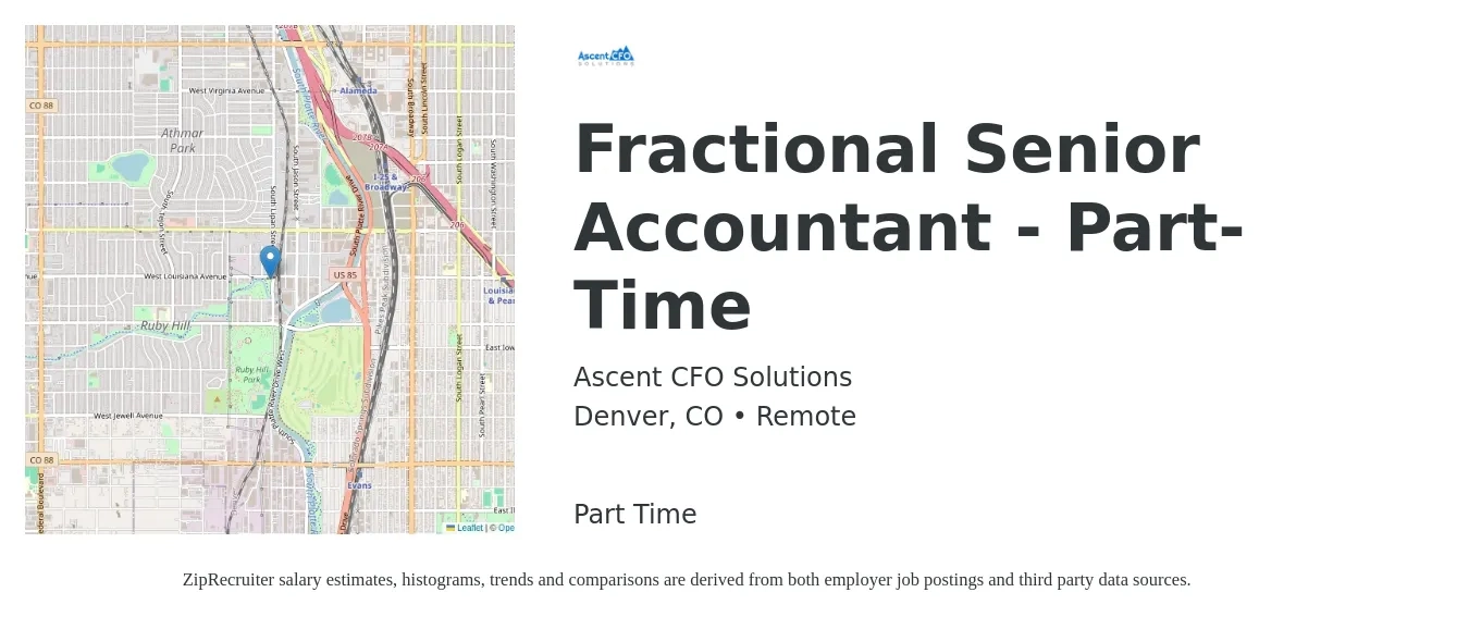 Ascent CFO Solutions job posting for a Fractional Senior Accountant - Part-Time in Denver, CO with a salary of $40 to $50 Hourly with a map of Denver location.