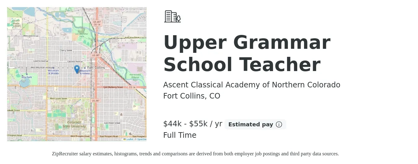 Ascent Classical Academy of Northern Colorado job posting for a Upper Grammar School Teacher in Fort Collins, CO with a salary of $44,000 to $55,000 Yearly with a map of Fort Collins location.