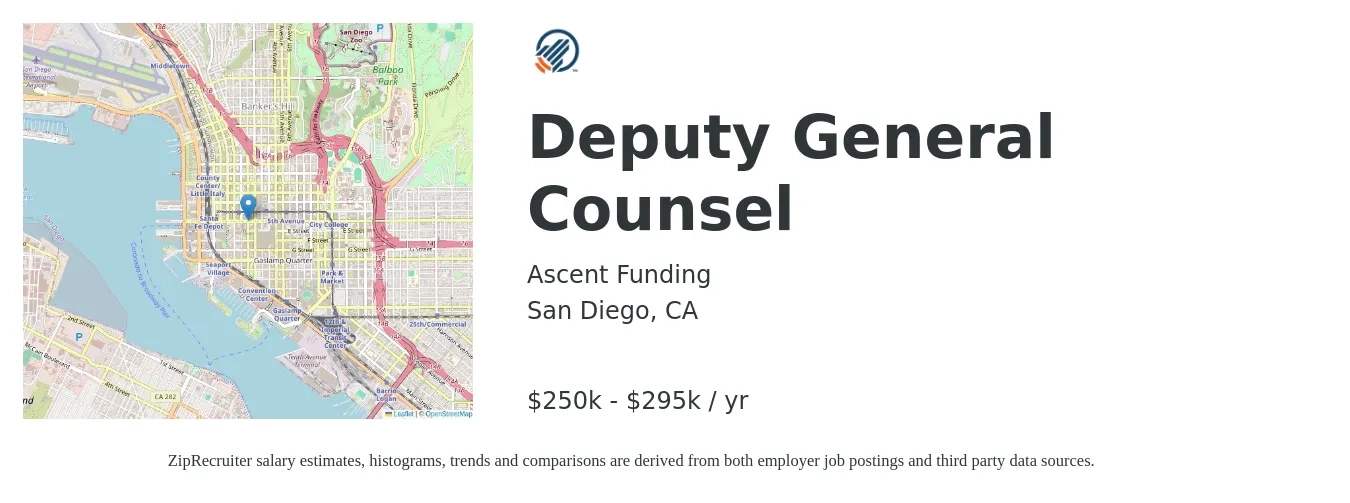 Ascent Funding job posting for a Deputy General Counsel in San Diego, CA with a salary of $250,000 to $295,000 Yearly with a map of San Diego location.