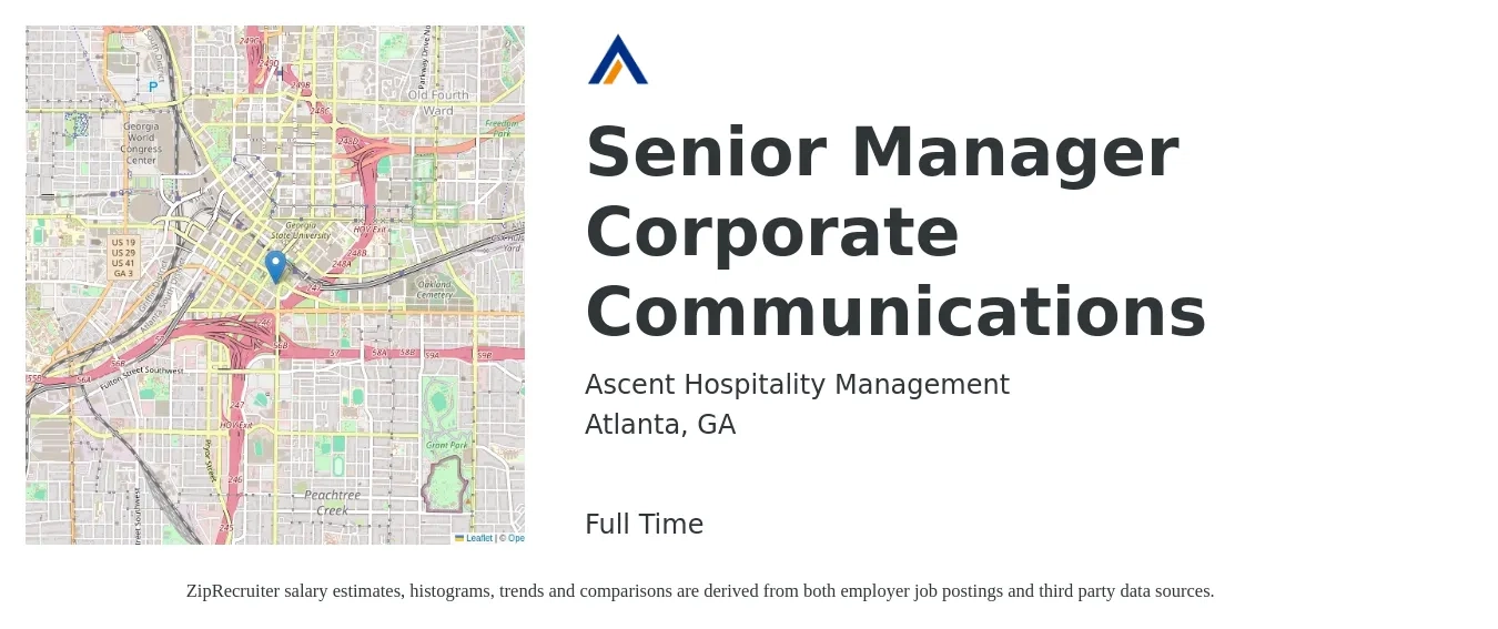 Ascent Hospitality Management job posting for a Senior Manager Corporate Communications in Atlanta, GA with a salary of $44 to $69 Hourly with a map of Atlanta location.